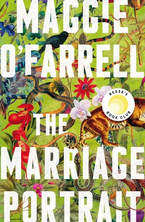THE MARRIAGE PORTRAIT by Maggie O'Farrell