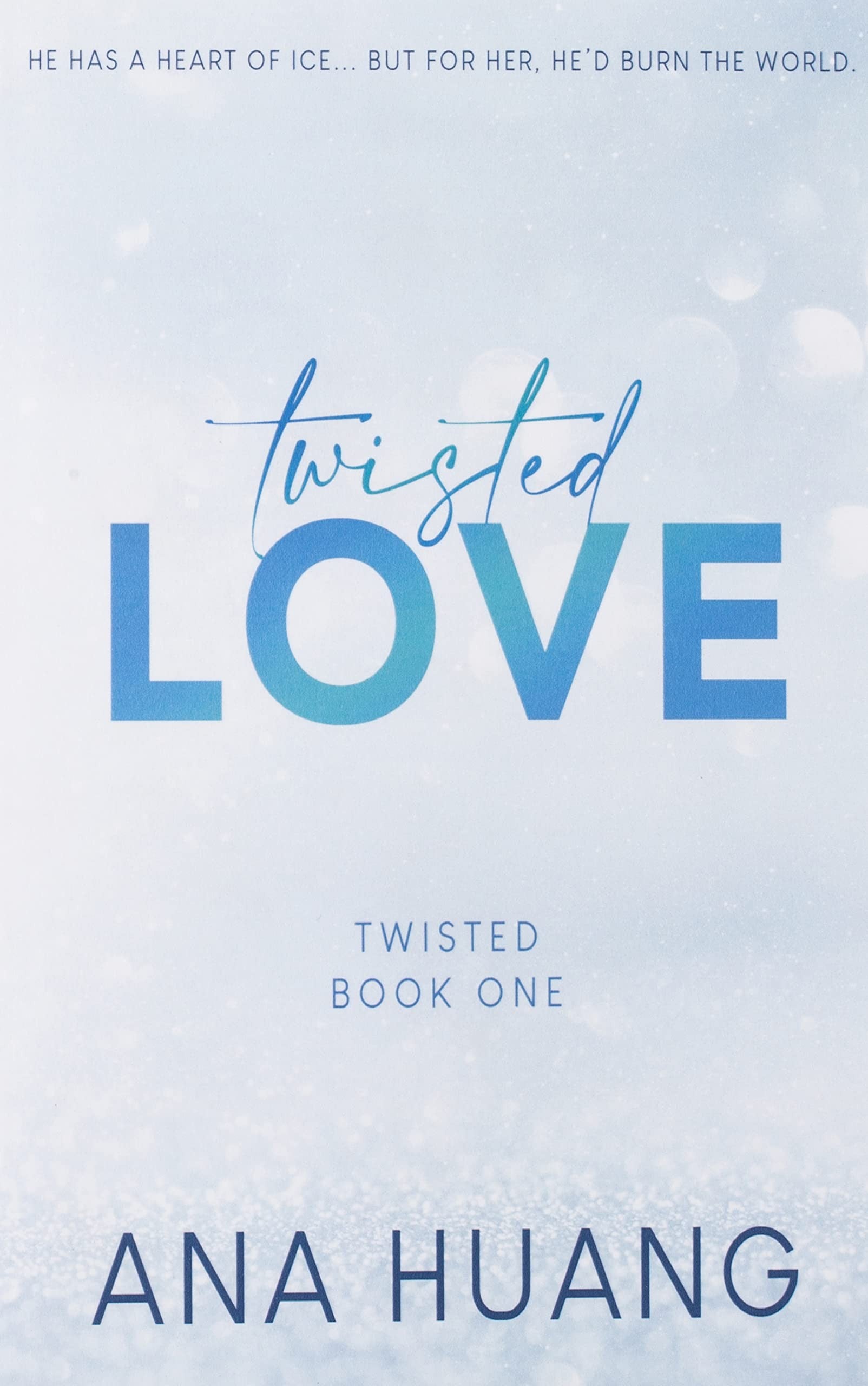 Twisted Love by Ana Huang